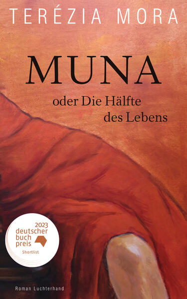 Muna oder Die Hälfte des Lebens -